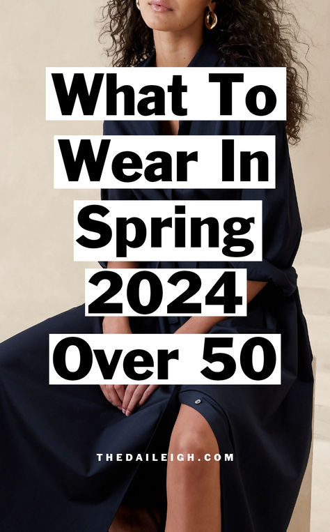 What to wear in spring 2024 over 50 Women Backpacking, Casual Dresses For Summer, Mode Over 50, Spring Outfits Women Casual, Classic Outfits For Women, Capsule Wardrobe Casual, Spring Wardrobe Essentials, Stylish Outfits For Women Over 50, Clothes For Women Over 50