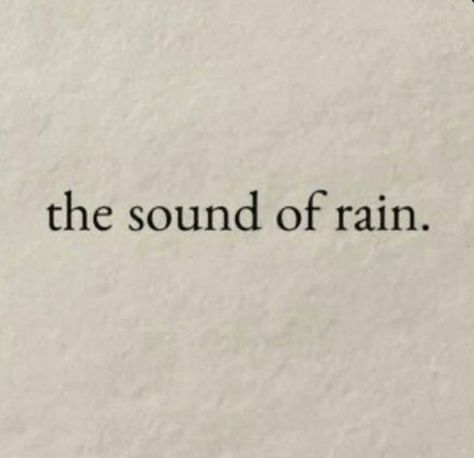 Rain Asethics, Happy Rain Aesthetic, Raining Quotes Happy, Rain Quotes For Him, Quotes About The Rain, Gloomy Weather Quotes, Green Rain Aesthetic, Quotes For Rain, Rain Quotes Deep