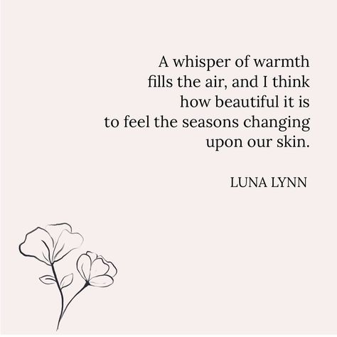 Poetry by Luna Lynn 🌙✨ on Instagram: “Spring is in the air 🌷 Happy Saturday! Full poem below ✨ - A whisper of warmth fills the air, and I think how beautiful it is to feel the…” Quote About Spring, Poetry About Spring, June Poetry, May Poetry, Poems About Spring, April Poems, April Poetry, Spring Poems, Earth Day Poems