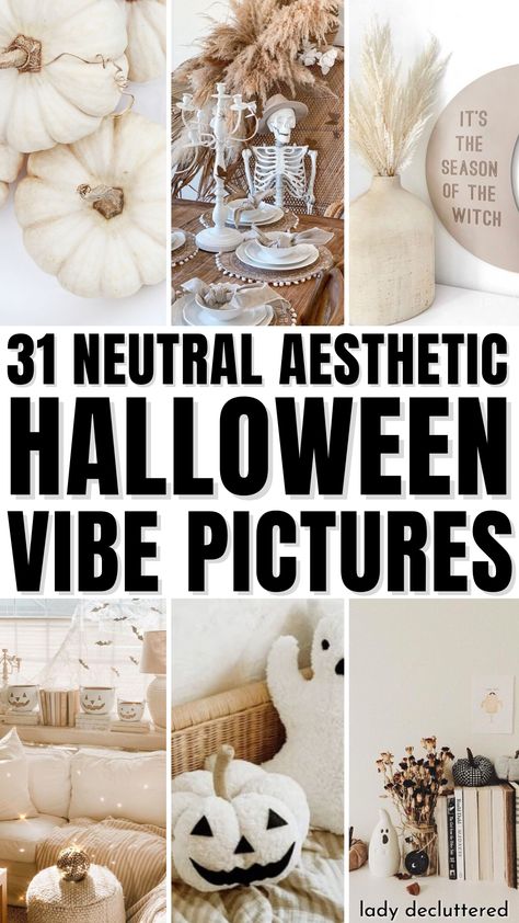 31 Neutral Aesthetic Halloween Vibe Pictures Modern Fall Halloween Decor, Halloween Decor Indoor Aesthetic, Halloween Decorations Indoor Neutral, Trending Halloween Decor 2023, Halloween Decor Trends 2024, Clean Halloween Decor, Modern Diy Halloween Decor, All White Halloween Decor, Neutral Halloween Mantle