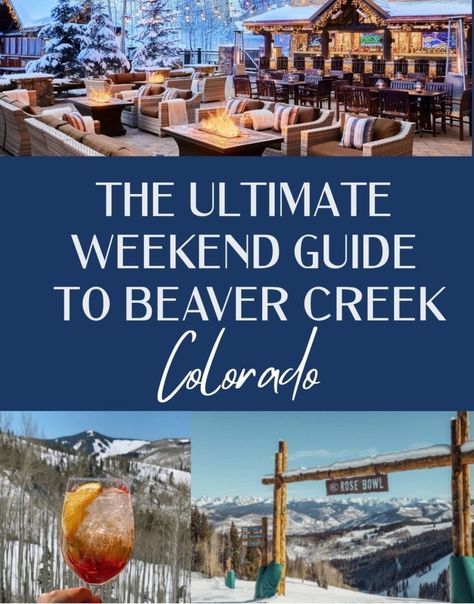Aspen Vacation, Beaver Creek Colorado, Colorado Travel Guide, Colorado Summer, Colorado Winter, Visit Colorado, Vacation Itinerary, Breckenridge Colorado, Ski Vacation