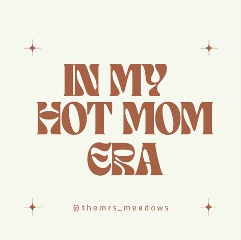 Positive Mama Quotes, Cool Mom Aesthetic Quotes, Moms Aesthetic Life, Mama Aesthetic Quotes, Mama Vision Board, Vision Board Good Mom, Hot Mom Quotes For Instagram, 2024 Vision Board Motherhood, Hot Mama Quotes