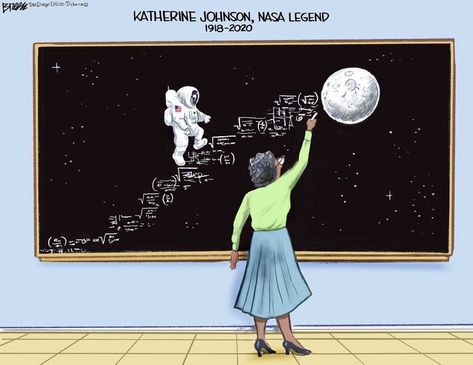 A lovely tribute to Katherine Johnson from editorial cartoonist, Steve Breen. <3  (@Steve Breen is a Pulitzer Prize winning editorial cartoonist for the San Diego Union-Tribune. His cartoons can be found at GoComics and he also has a Facebook page.) Home Décor, History, Home Decor Decals, Home Decor