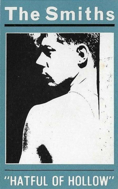 Croquis, The Smiths Hatful Of Hollow, The Smiths Poster, Hatful Of Hollow, Arte Peculiar, Punk Poster, Výtvarné Reference, Music Poster Design, Plakat Design