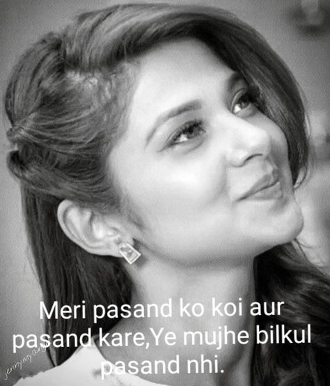 Shayari😇😊😃 Maya Quotes, Bad Attitude Quotes, Crazy Girl Quote, Cute Relationship Quotes, Bollywood Quotes, Attitude Quotes For Girls, True Feelings Quotes, Love Picture Quotes, Girly Attitude Quotes