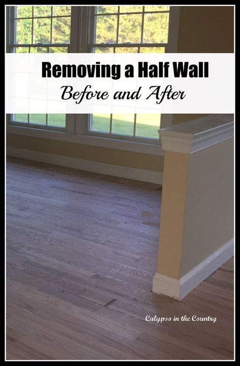 The Half Wall – Before and After - the decisions behind removing a half wall between the kitchen and family room.  #halfwall #renovation #renovationideas #designideas #homeimprovement #homeupdates Wall Removal Before And After, Pony Wall Kitchen, Half Wall Living Room, Pony Wall Ideas, Half Wall Decor, Wall Between Kitchen And Living Room, Half Wall Room Divider, Half Wall Kitchen, Removing Wall