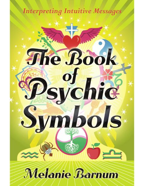 The Book of Psychic Symbols  The Book of Psychic Symbols: Interpreting Intuitive Messages By Psychic Symbols, Online Psychic, Dream Symbols, Psychic Development, Psychic Mediums, Weird Dreams, Psychic Reading, Psychic Readings, Psychic Abilities
