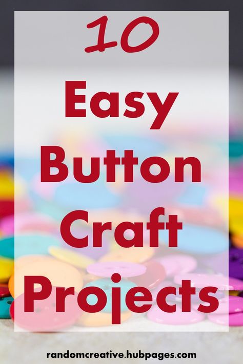 Are you interested in craft ideas with buttons?  This article includes 10 ideas for easy button craft projects with lots of photos and resources. Diy Button Bracelet How To Make, Crafts With Buttons, Diy Button Bracelet, Button Crafts For Kids, Diy Button Crafts, Easy Jewelry Making Ideas, Button Art Projects, Buttons Crafts Diy, Button Diy