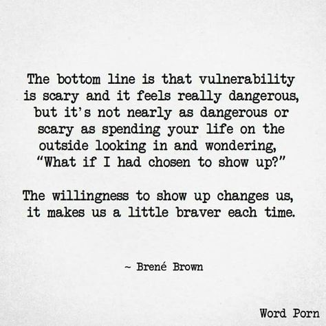 Brene Brown Quotes Vulnerability, Brene Brown Courage, Brene Brown Vulnerability, Vulnerability Quotes, Brown Quotes, Words To Live By Quotes, Brene Brown Quotes, Brené Brown, Favorite Sayings