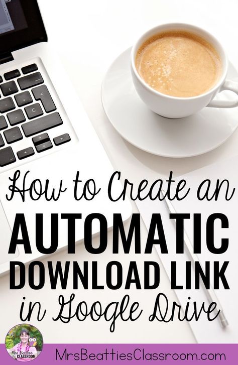 Are you a blogger sharing digital goodies, or a teacher wanting to make assigning digital resources to your students a little simpler? This tip is for you! I'm sharing step-by-step instructions for creating an automatic download link to a Google Drive resource! #google #download #googledrive #technology #blog Google Link, 21st Century Classroom, Teacher Tech, Google Doc, Instructional Technology, Teaching Technology, School Technology, Technology Integration, Tech School