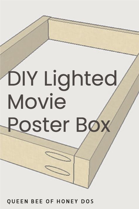 How to build a lighted movie poster box just like the ones from the theater! #woodworking #home #theater #media #room #diy #mancave Media Room Lights Wall Lights, Lighted Poster Boxes, Led Movie Poster Frame, Light Up Poster Diy, Lighted Movie Poster Frame Diy, Diy Lightbox Sign, Movie Poster Light Box Diy, Diy Light Box Picture Frame, Diy Movie Poster Frame