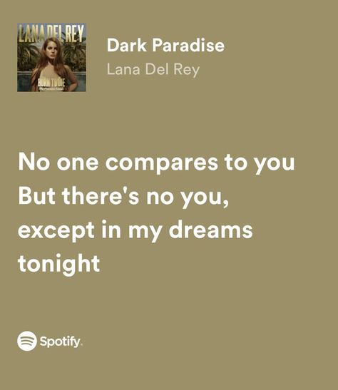 Lana Del Rey, Paradise Song, Lana Del Rey Quotes, Captions For Instagram Posts, Ldr Quotes, Lana Del Rey Lyrics, Good Instagram Captions, Song Lyric Quotes, Dark Paradise