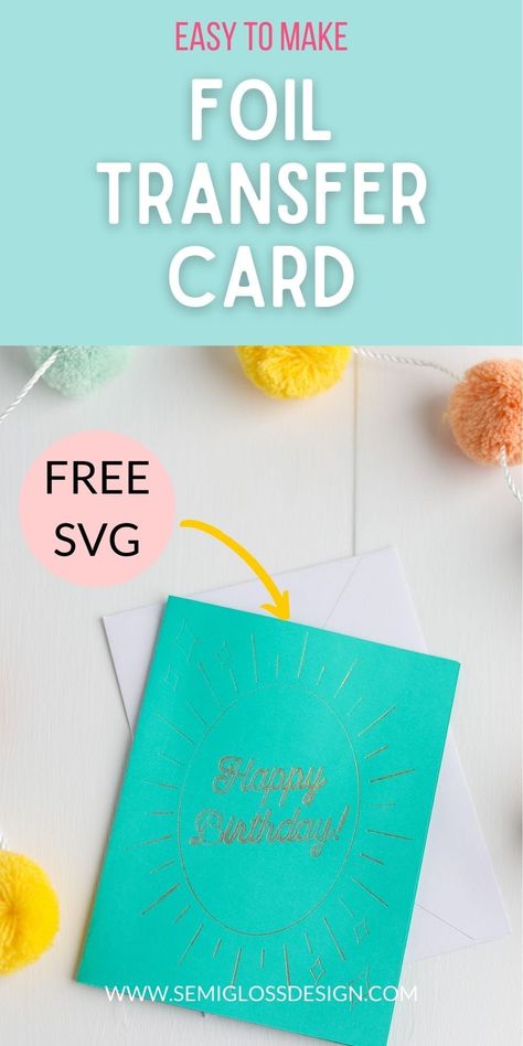 Learn how to make a Cricut foil transfer card. This easy technique adds gold foil to greeting cards. Get a free birthday card SVG. Free Birthday Card Svg, Cricut Foil Transfer, Cricut Foil, Birthday Card Svg, Free Birthday Card, Card Svg, Free Birthday, Cricut Cards, Greeting Cards Diy