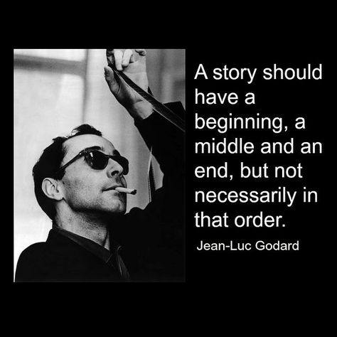 De Stijl, Filmmaker Quotes, Film Writing, Filmmaking Quotes, Film Tips, Filmmaking Cinematography, French Film, Film Maker, Jean Luc Godard
