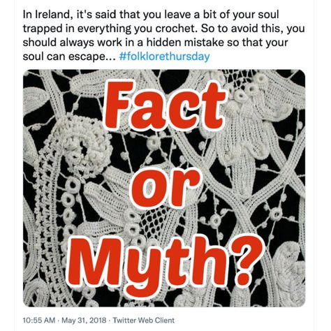 Fact or myth: Did you know, that the Irish believe in deliberating making a hidden mistakes in crochet pieces so that your soul can escape? Irish Prayer, Weavers Art, Crochet Pieces, Everyone Makes Mistakes, Amish Community, Weaving Ideas, How To Get Followers, Irish Traditions, Women Names