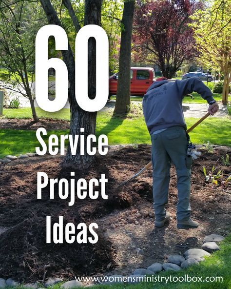 60 Service Project Ideas - Use this list when your women's ministry team plans it's next service project. Fccla Projects Ideas, Service Ideas For Adults, Community Involvement Ideas, Womens Get Together Ideas, High School Service Projects, Youth Service Ideas Church, Service Project Ideas, Service Learning Projects, Outreach Ideas