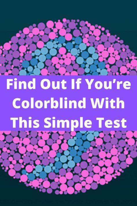 Colourblind Test, Colorblind Vision, If I Was A Color What Color Would I Be, Colorblind Test, Eye Color Test, Color Blind Test, Color Personality Test, Blind Test, Color Quiz