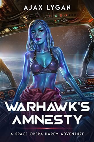 Amazon.com: Warhawk’s Amnesty: A Space Opera Harem Adventure (The Amnesty's Adventures Book 1) eBook : Lygan, Ajax: Kindle Store My 2022, 2022 Year, Long Books, Short Books, Reading Challenge, Adventure Book, Princess Of Power, Space Opera, Free Ebooks Download