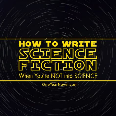 Fiction Writing Ideas, Science Fiction Writing, Writing Sci Fi, Novel Tips, Fiction Writing Prompts, Writing Science Fiction, Writing Genres, Science Writing, Writing Groups