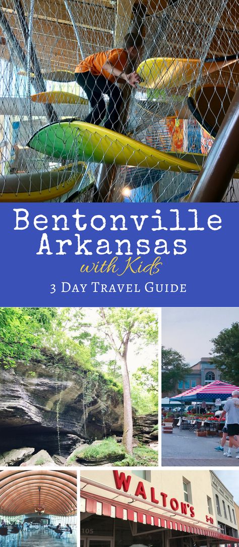 Things To Do In Northwest Arkansas, Bentonville Arkansas With Kids, Rogers Arkansas Things To Do, Northwest Arkansas Things To Do, Things To Do In Fayetteville Arkansas, Bentonville Arkansas Things To Do, Arkansas Vacation, Bella Vista Arkansas, Arkansas Road Trip