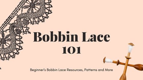 Beginner’s Bobbin Lace Resources, Patterns and More – bookhoarding Bobbin Lacemaking, Free Bobbin Lace Patterns For Beginners, Bobbin Lace Patterns For Beginners, Lost Skills, Bobbin Lace Tutorial, Make Your Own Pillow, Vintage Needlework, Lace Pillow, Bobbin Lace Patterns