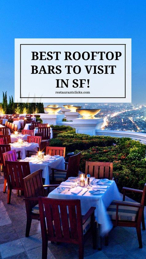 San Francisco Rooftop, Bars In San Francisco, San Francisco Bars, Trip To San Francisco, Chic Lounge, Home Bar Accessories, San Francisco Restaurants, Best Rooftop Bars, Golden City