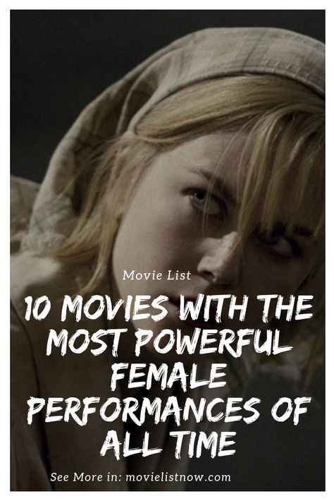 10 Movies With the Most Powerful Female Performances of All Time - Page 5 of 5 - Movie List Now Female Movies, Best Horror Movies List, Best Movies Of All Time, Horror Movies List, Top Movies To Watch, Netflix Movies To Watch, Movie Ideas, Movie To Watch List, Documentary Movies