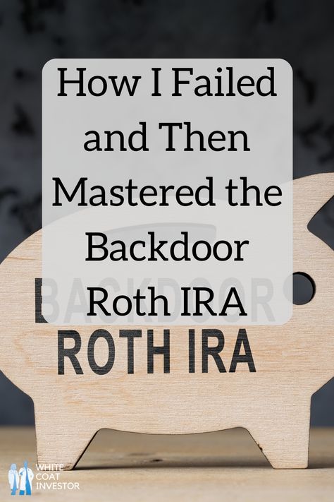 Have you done a Backdoor Roth IRA? Have you made any mistakes? It took me a while before I was comfortable doing my Backdoor Roth IRA. Here's how I overcame my confusion and now use it to my advantage. #physician #financialeducation #investing #backdoorrothira #rothira #retirementcontributions #retirementsavings #wci Legacy Planning, Social Security Benefits Retirement, Renal Physiology, Roth Ira Investing, Retirement Advice, Retirement Ideas, Saving Plan, Investing For Retirement, Traditional Ira