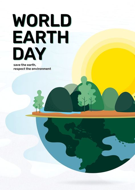 World earth day and respect the environment poster | premium image by rawpixel.com / Sasi World Earth Day Poster, Go Green Posters, Save Earth Posters, World Environment Day Posters, Earth Day Poster, Recycle Poster, Earth Day Drawing, Environmental Posters, Earth Day Posters