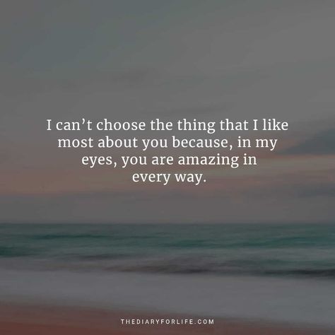 You're Amazing Quotes For Him, Amazing Person Quotes, Amazing Quotes For Him, You Are Perfect Quotes, Perfect Man Quotes, Special Person Quotes, Appreciate You Quotes, My Dreams Quotes, Safe Quotes