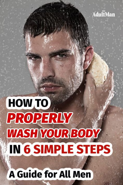 Mens Hygiene Tips, Men Hygiene Tips, Male Grooming Body, How To Shower Properly, Men Hygiene, Male Hygiene, Body Wash For Men, Guys Grooming, Mens Body