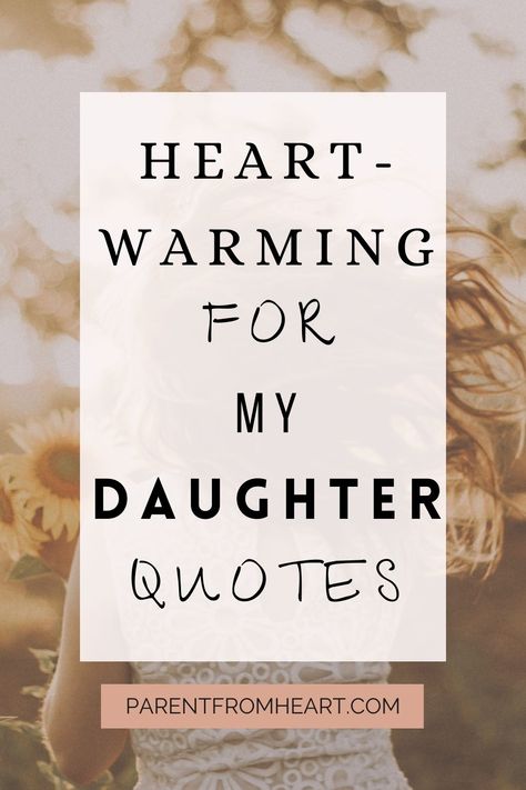 For My Daughter Quotes Quotes About Having Daughters, Loving My Daughter Quotes, Sayings For My Daughter, Daughter Going To University Quotes, Cute Quotes For Daughter, Poem To Daughter From Mother, Notes From Mom To Daughter, Poem For Daughter From Mom, Mom Daughter Quotes Inspiration