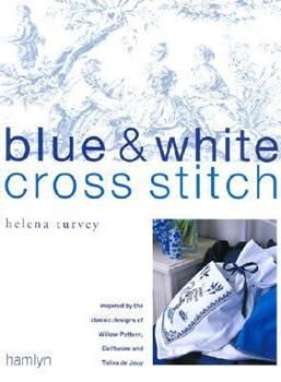 Buy a cheap copy of Blue & White Cross Stitch: Inspired by... book by Helena Turvey. Features 28 fresh and vibrant designs influenced by the well-known motifs of Willow Pattern ceramics Delftware Toiles de Jouy textiles and other popular blue and... Free Shipping on all orders over $15. Mickey Mouse Doll, White Cross Stitch, Cross Stitch Magazines, Cross Stitch Tree, Cross Stitch Books, Cross Stitch Love, Embroidery Book, White Cross, Willow Pattern