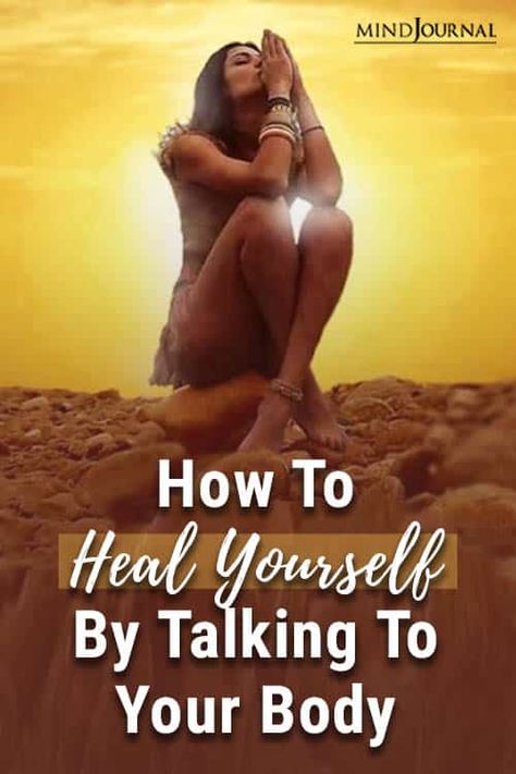 How To Heal Yourself By Talking To Your Body How To Believe, The Minds Journal, Minds Journal, Healing Spirituality, Heal Yourself, Energy Healing Spirituality, Healing Frequencies, Alternative Healing, Mind Power