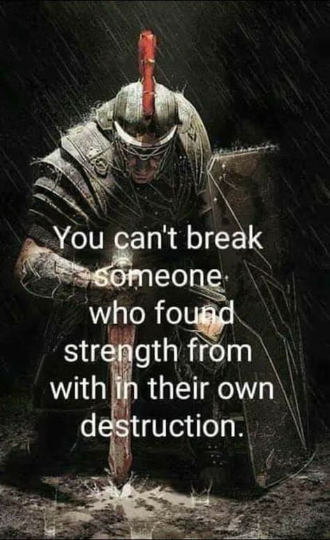 Inspirational quote to inspire those to look within themselves and discover that true strength lies within. Recovery Quotes, Humour, Ares Quotes God, Spartan Quotes, Warrior Mindset, Viking Quotes, Christian Warrior, Stoic Quotes, Man Up Quotes