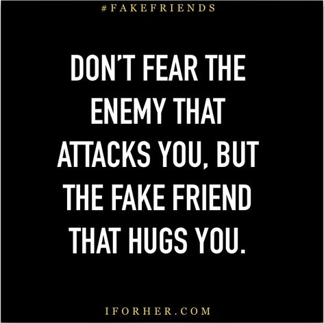 28 Fake Friends Quotes To Protect Yourself From Fake People Friends Are Not Forever Quotes, Protect Friends Quotes, Adversary Quotes, Liar Friends Quotes, Sketchy People Quotes, Fake Women Quotes, Shady Friends Quotes, Protect Yourself Quotes, Deep Quotes About Fake Friends