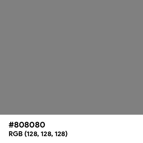 Pure Gray color hex code is #808080 Gray Hex Code, Gray Hex, Gray Paint Colors, Light Spectrum, Split Complementary Colors, Paint For Kitchen Walls, Rgb Color Wheel, Rainbow Palette, Web Colors