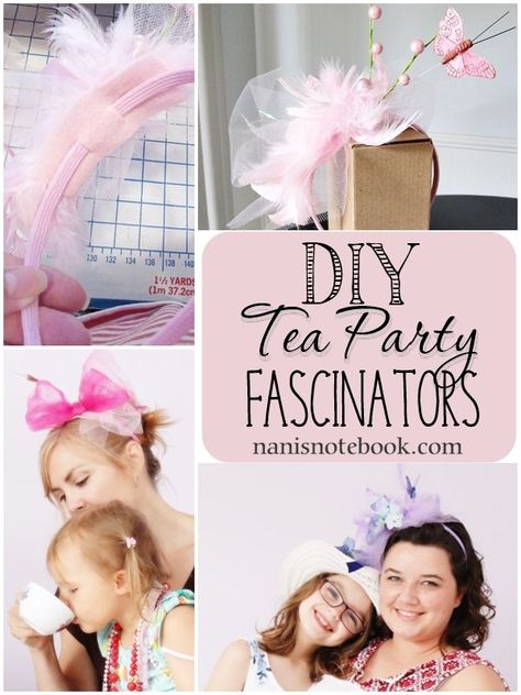 Fastenators Diy, Diy Fascinator Headband Tea Parties, Tea Party Headbands Diy, Diy Tea Party Fascinator, High Tea Hats Diy How To Make, Diy Facinator Ideas, Yea Party Hats, Tea Party Hat Diy, How To Make A Tea Party Hat