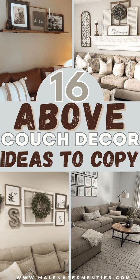 above the couch decorating ideas and wall decor in living room Above The Couch Decor Farmhouse, Decorating With Picture Frames, Decorate Walls In Living Room, Couch Decorating Ideas, Over Couch Decor, Farmhouse Wall Art Living Room, Decor Above Sofa, Couch Wall Decor Ideas, Decor Behind Couch