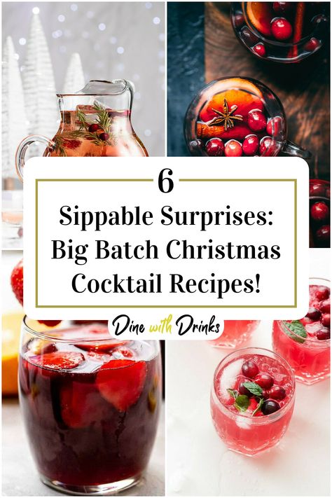 Collage of 4 big batch christmas cocktails. Batch Christmas Cocktail, Big Batch Christmas Cocktails, Christmas Party Drinks Alcohol, Christmas Vodka, Holiday Drinks Alcohol Christmas, Christmas Cocktail Recipes, Cocktails Ideas, Holiday Cocktails Christmas, Batch Cocktail Recipe