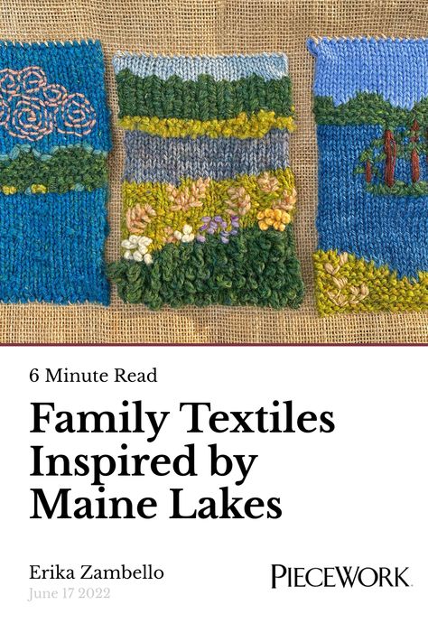 A series of three knitted panels, using embroidery for details, are fiber windows onto landscapes important to the author and her family. French Knots, Knitted Landscape, Knit Artwork, Art Knitting, American Quilt, Knit Art, Garter Stitch, Flower Basket, Rug Hooking