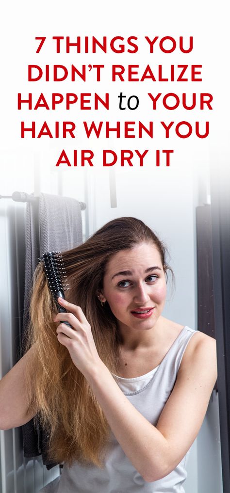 7 Things You Didn’t Realize Happen To Your Hair When You Air Dry It Curly Hair Air Dry Tips, Haircut For Air Drying, Wavy Air Dried Hair, Best Haircut For Air Drying, Easy Air Dry Haircuts, Hair Air Dry Tips, Easy Air Dry Hairstyles, Air Drying Curly Hair, Wavy Hair Air Dry Routine