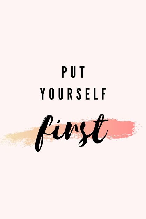 Self Care Short Quotes, Self Love Quote Self Love Quotes Short Aesthetic, Self Priority Quotes, Put Yourself First Tattoo, Make Yourself A Priority Wallpaper, First Priority Quotes, Make Yourself A Priority Quotes, Selflove Quotes Short, Make Yourself Priority