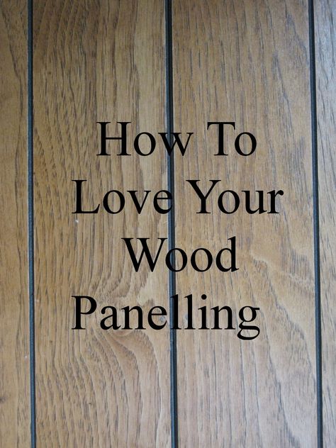 This End Up: How To Love Your Wood Panelling How To Make Paneling Look Like Shiplap, Remodeling Wood Panel Walls, Old Panelled Walls Makeover, Traditional Wood Wall Paneling, Painting Paneling Ideas, Ways To Update Wood Paneling, How To Stain Wood Paneling Walls, Wood Paneling Before And After, Painting Old Wood Paneling Walls