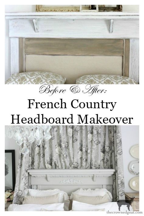 French Country Headboard Makeover - The Crowned Goat French Country Headboard, Country Headboard, Living Room French Country, Bathroom French, Headboard Makeover, Modern French Country Decor, French Headboard, Bedroom French, Wood Floor Pattern