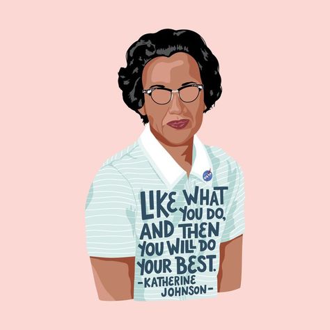 Patterned Pants Outfit, Feminist Illustration, Katherine Johnson, Feminist Icons, Bullet Journal Design Ideas, Enjoy Your Life, Do Your Best, Journal Design, Famous Women