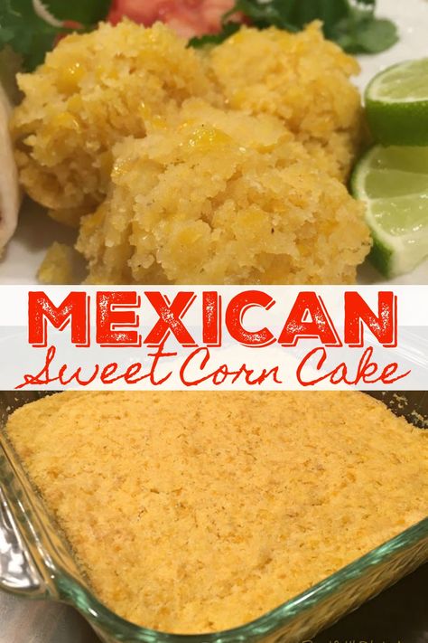 Mexican Sweet Corn Cake Archives - Sweet Little Bluebird Mexican Corn Cake, Mexican Sweet Corn Cake, Corn Cake Recipe, Mexican Sweet Corn, Mexican Corn Cakes, Sweet Corn Cake, Mexican Side Dish, Corn Cakes Recipe, Corn Side