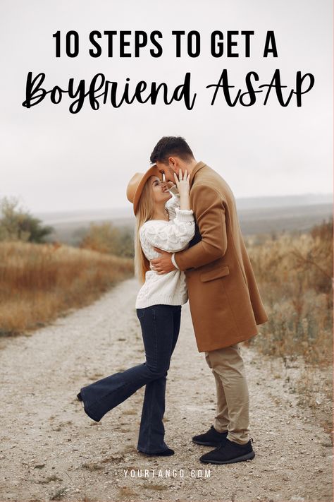 How To Get A Boyfriend ASAP In 10 Simple Steps | Sean Jameson | YourTango Dating Tips, Boring Person, Attracted To Someone, Girls Bible, Get A Boyfriend, Dating Women, A Boyfriend, Make A Man, Love Tips