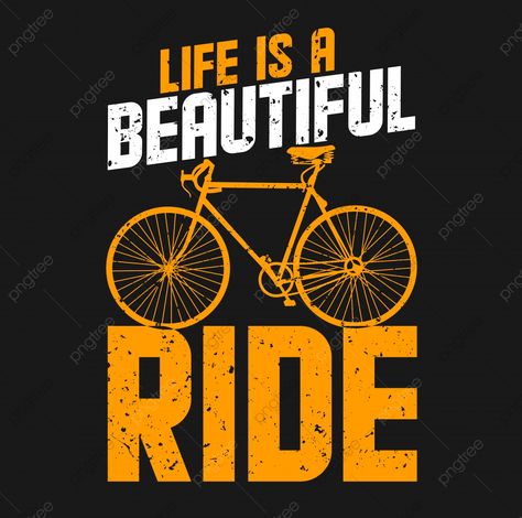 Life Is A Beautiful Ride, Typography Shirt Design, Paris Illustration, T-shirt Print Design, Creative T Shirt Design, Shirt Logo Design, Vintage Quotes, Tshirt Printing Design, Slogan Shirts