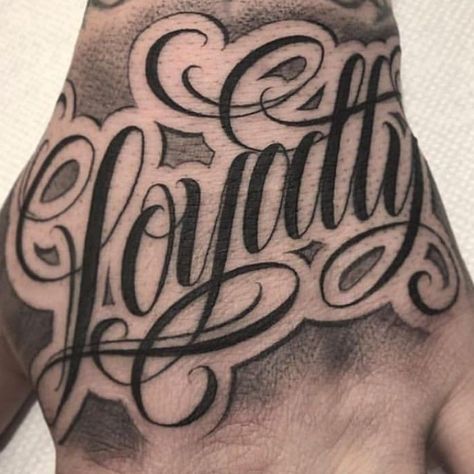 Loyalty Tattoo Designs, Hand Tattoo Men, Loyalty Tattoos, Gangster Tattoo, Loyalty Tattoo, Tattoo Men, Hand Tattoo, Tattoo Lettering, You Must